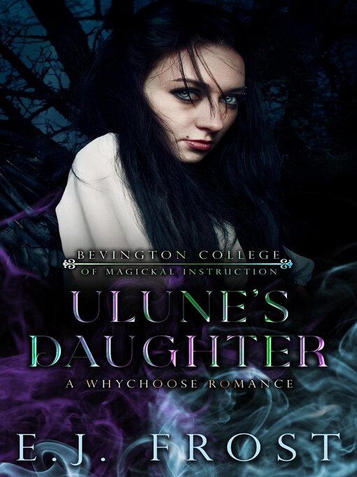 Title details for Ulune's Daughter by EJ Frost - Available